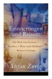 book cover of Erinnerungen Und Reisen by Стефан Цвейг