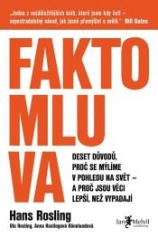 book cover of Faktomluva by Anna Roslingová Rönnlundová|Hans Rosling|Ola Rosling
