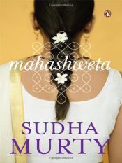 book cover of Mahashwete by Sudha Murty