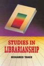 book cover of Studies in Librarianship by Mohamed Taher