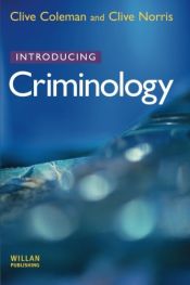 book cover of Introducing Criminology by Clive Coleman|Clive Norris