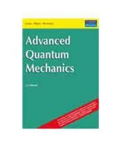 book cover of Advanced Quantum Mechanics by J. J. Sakurai