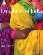 book cover of Daughters of India: Art and Identity (Art & Identity) by Stephen P. Huyler