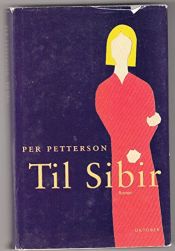 book cover of Til Sibir by Per Petterson