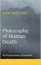 Philosophy of Human Death: An Evolutionary Approach