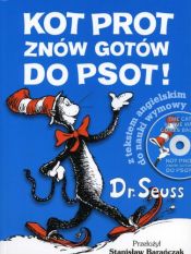 book cover of Kot Prot znów gotów do psot! by Dr. Seuss