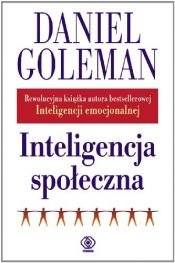 book cover of Inteligencja społeczna by Daniel Goleman