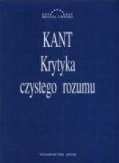 book cover of Krytyka czystego rozumu by Immanuel Kant