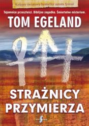 book cover of Strażnicy Przymierza by Tom Egeland