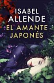 book cover of El amante japonés by Ізабель Альєнде
