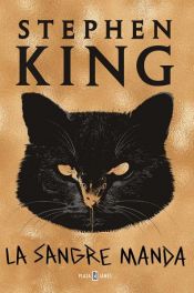 book cover of La sangre manda by Stephen King