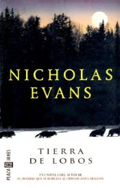 book cover of Tierra de lobos by Nicholas Evans