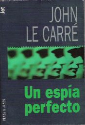 book cover of A Perfect Spy by John le Carré