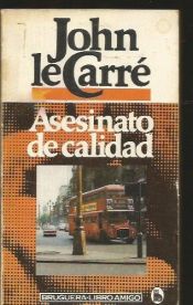 book cover of Asesinato de Calidad by John le Carré
