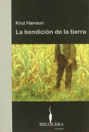 book cover of BENDICION DE LA TIERRA,LA by Knut Hamsun