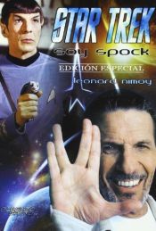 book cover of Star Trek : soy Spock by Leonard Nimoy