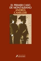book cover of La prima indagine di Montalbano by Αντρέα Καμιλλέρι