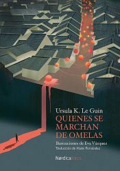 book cover of Quienes se marchan de Omelas by Ursula K. Le Guin
