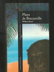 book cover of Playa de Brazzeville by William Boyd