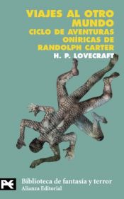 book cover of Viajes Al Otro Mundo: (Ciclo De Aventuras Oniricas De Randolph Carter) (El Libro De Bolsillo) by H. P. Lovecraft
