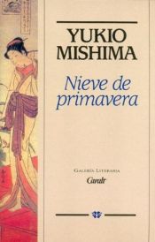 book cover of Nieve de primavera by Yukio Mishima