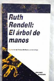 book cover of El Arbol De Manos by Ruth Rendell