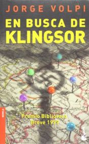 book cover of En Busca De Klingsor by Jorge Volpi Escalante