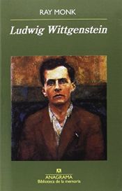 book cover of Ludwig Wittgenstein by Ludwig Wittgenstein|Ray Monk