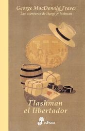 book cover of Flashman el libertador by George MacDonald Fraser