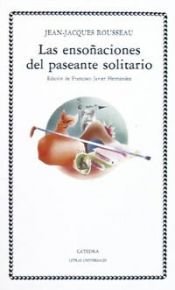 book cover of Las ensonaciones del paseante solitario by Jean-Jacques Rousseau