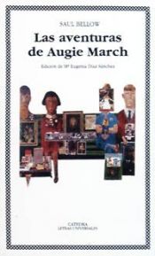 book cover of Las aventuras de Augie March by Saul Bellow