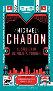 book cover of El sindicato de policía yiddish by Michael Chabon
