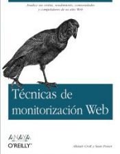 book cover of Tecnicas de monitorizacion Web by Alistair Croll