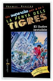 book cover of El Lladre invisible by Thomas Brezina