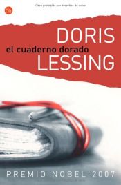 book cover of El cuaderno dorado by Doris Lessing