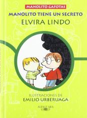 book cover of Manolito Tiene un Secreto by Elvira Lindo