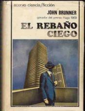 book cover of El rebaño ciego by John Brunner