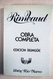 book cover of Obra completa : prosa y poesía by Arthur Rimbaud