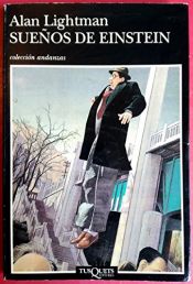 book cover of Los Suenos De Einstein (Andanzas) by Alan Lightman