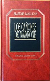 book cover of Los Cañones de Navarone by Alistair MacLean