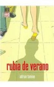book cover of Rubia de verano by Adrian Tomine