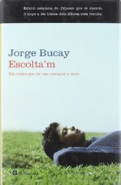 book cover of Escolta'm by Jorge Bucay
