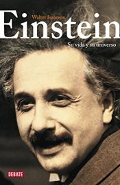 book cover of Einstein: Su vida y su universo by Walter Isaacson