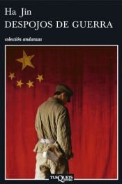 book cover of Despojos de guerra by Ha Jin