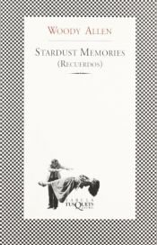 book cover of Stardust memories by Woody Allen