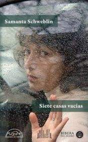 book cover of Siete casas vacías (Voces / Literatura) by Samanta Schweblin