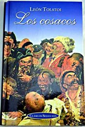 book cover of Los cosacos by León Tolstói