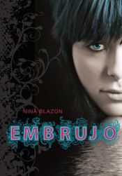 book cover of Embrujo by Nina Blazon