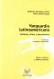 Vanguardia latinoamericana. Tomo I. 2a edicion corregida