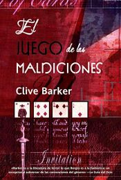 book cover of El juego de las maldiciones by Clive Barker